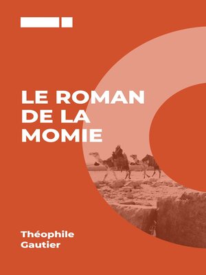 cover image of Le Roman de la Momie